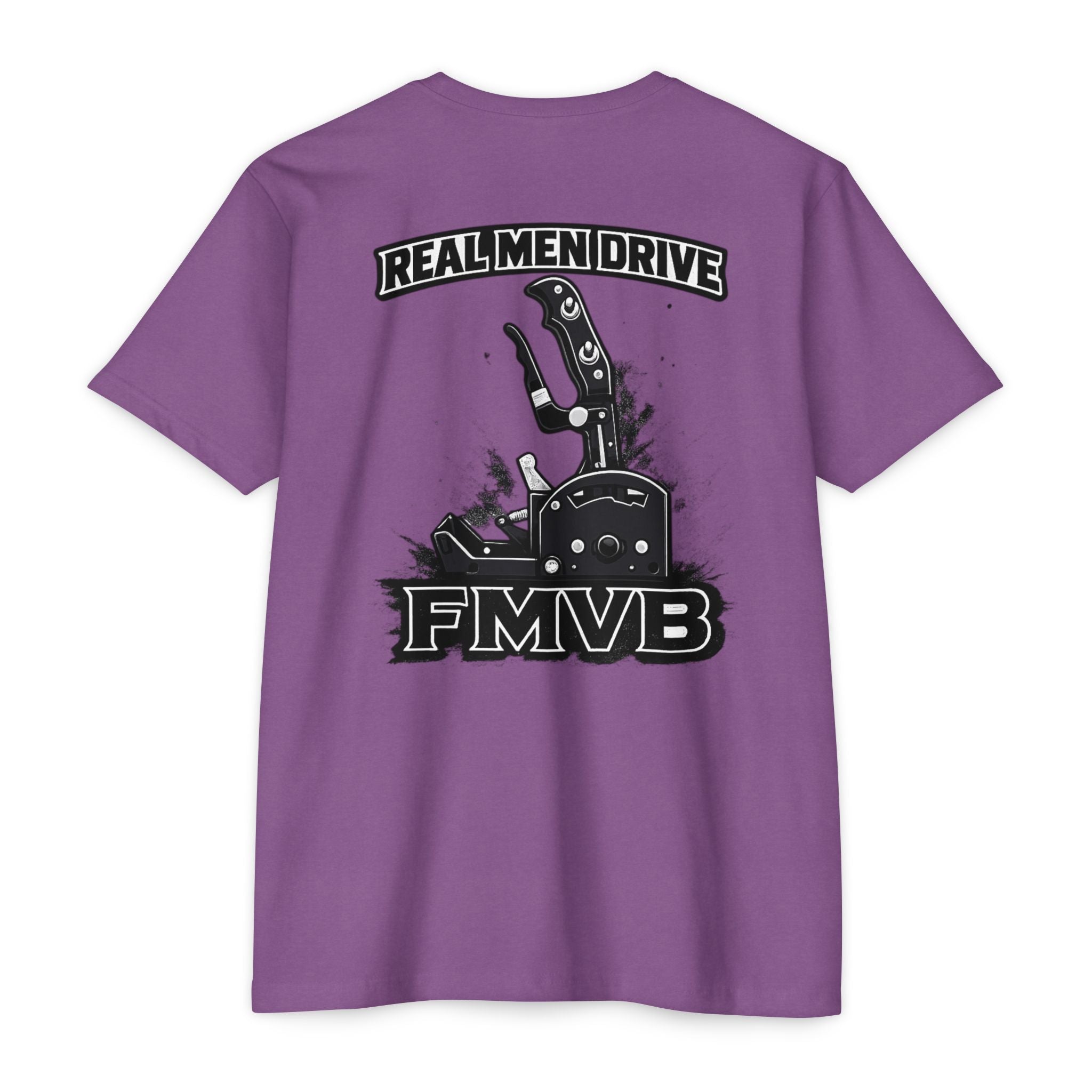 Real Men Drive FMVB T-Shirt