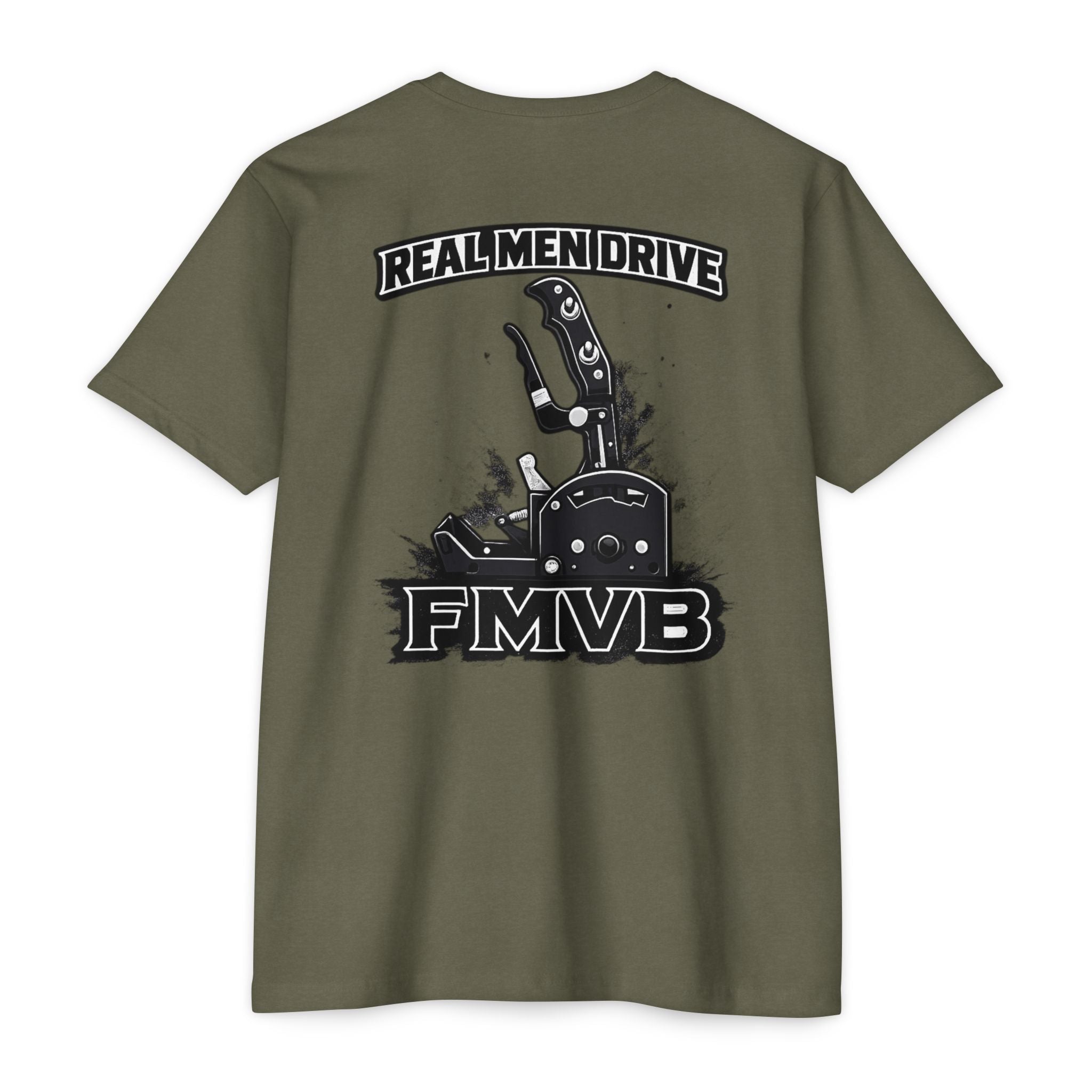Real Men Drive FMVB T-Shirt